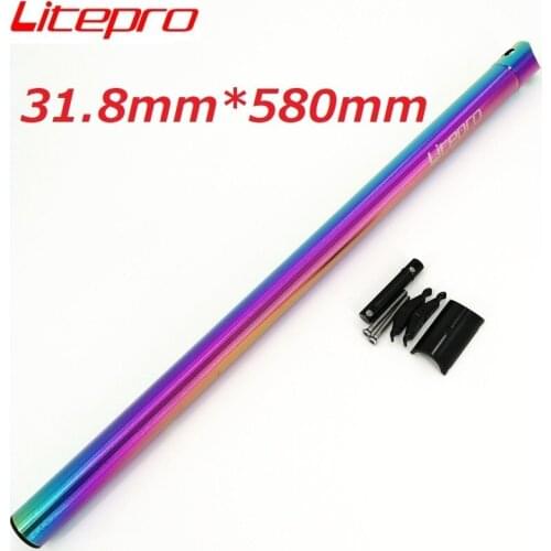 Litepro A61 31.8mm*580mm Brompton Seatpost Aluminum Alloy Seat Tube Folding Bike Part Titanium-Plating Colorful