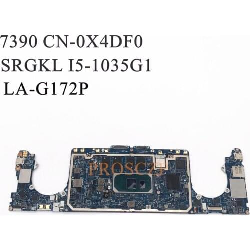 FOR DELL 7390 Laptop motherboard SRGKL I5-1035G1 CPU with CN-0X4DF0 0X4DF0 X4DF0 LA-G172P 100% working well