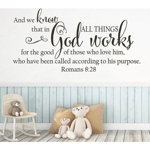 Romans 8:28 Wall Decals And We Know That In All Things God Works Quotes Mural Vinyl Family Bedroom Decoration Stickers RU2485