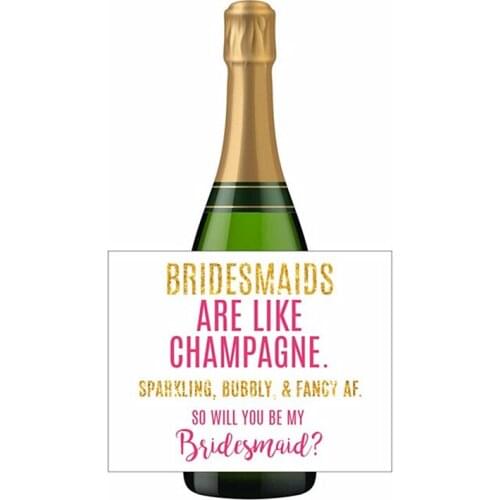 Custom Mini bridesmaid invitation Wine Bottle Label,funny bridesmaid ask,bridesmaids are like champagne,maid of honor invite