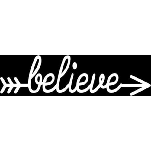 Black/Sliver Believe Arrow Decal Creative Car Sticker waterproof decals Car Styling Accessories Window Decor S954