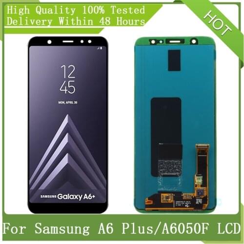 For SAMSUNG GALAXY 6.0" SUPER AMOLED A6 Plus 2018 A6+ A605 A6050 LCD Display Touch Screen Digitizer Assembly Replacement Parts