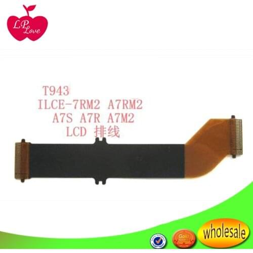New LCD A7R M2 ILCE-7RM2 Flex For Sony A7 II ILCE-7M2 LCD Display Screen A7S A7R Hinge FPC Flex Cable Camera Repair part