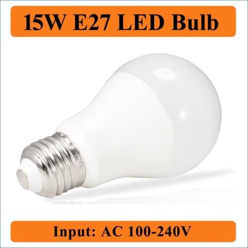 15W E27 LED Bulbs Lamps Input AC100-240V Light Bulbs Smart IC Real Power spotlight High Brightness Bubble Balls Bulb