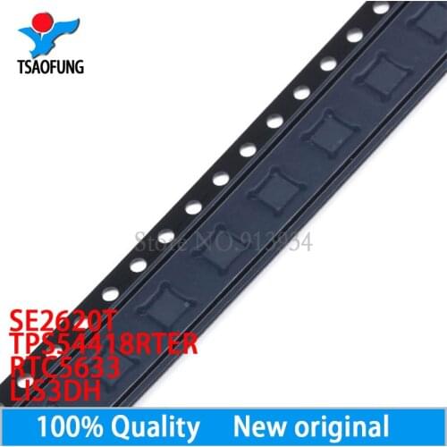 5PCS SE2620T 2620T TPS54418RTER 54418 RTC5633 5633 LIS3DH LIS3DHTR C3H QFN16 New original