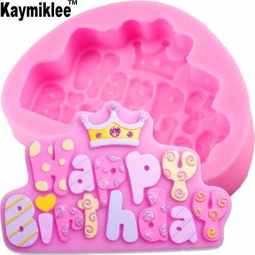 M793 Happy Birthday Crown Silicone Mold Fondant Mould Cake Decorating Tools Chocolate Gumpaste Mold, Sugarcraft, Cake Decorating