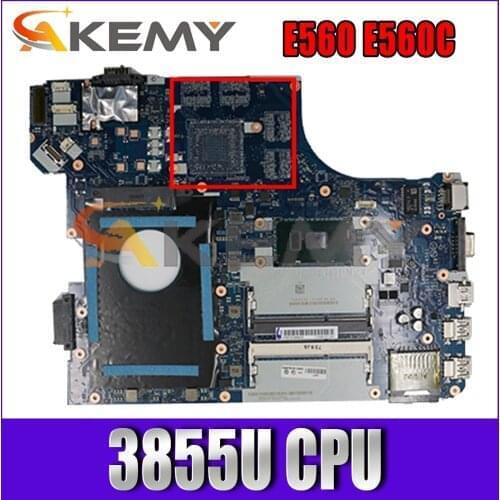 Akemy BE560 NM-A561 Motherboard For Lenovo Thinkpad E560 E560C Laptop Motherboard 01AW101 CPU Celeron 3855U 100% Test Work