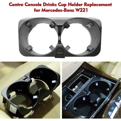 Centre Console Drinks Cup Holder Replacement for Mercedes-Benz W221