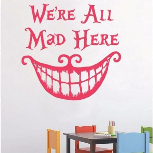 Alice in Wonderland we're all mad here vinyl quote decals wall stickers home decor removable diy art wallpaper