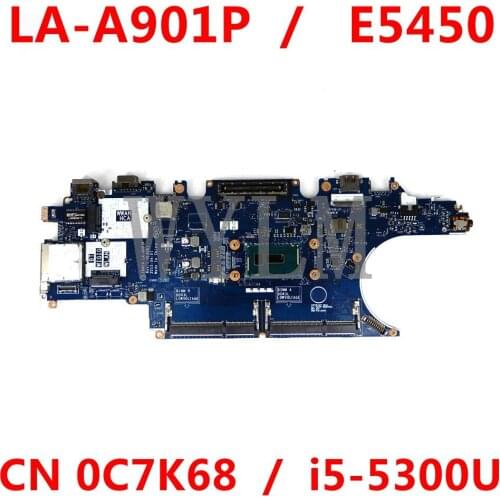 CN 0C7K68 Laptop motherboard For DELL Latitude E5450 SR23X i5-5300U CPU ZAM70 LA-A901P Mainboard perfect work
