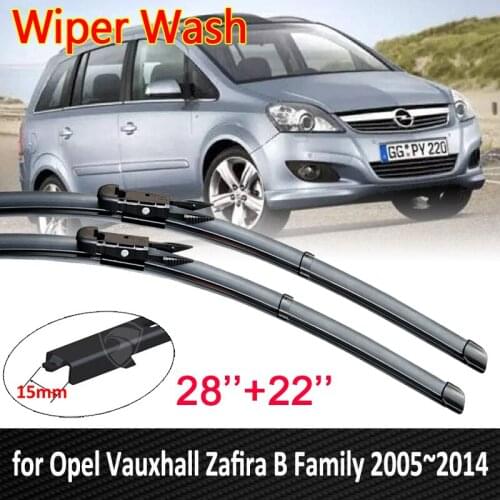 For Opel Vauxhall Zafira B Family 2005~2014 2006 2007 2008 2009 2010 2011 2012 2013 Car Wiper Blade Windscreen Car Accessories