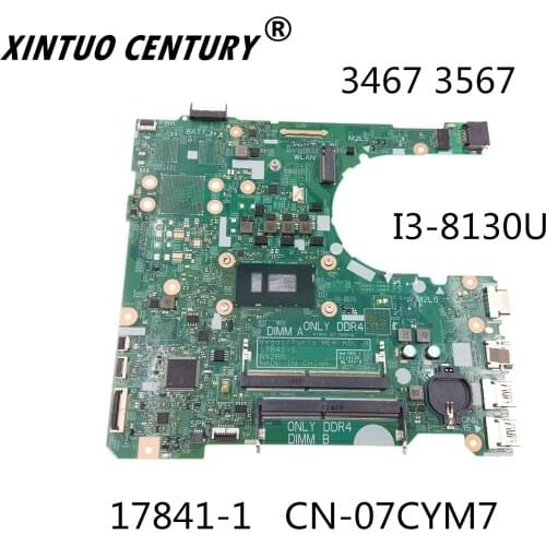 For Dell inspiron 3478 3578 computador portátil placa-mãe 17841-1 CN-07CYM7 07CYM7 7CYM7 I3-8130U CPU 100% test