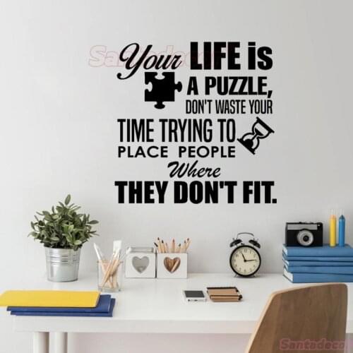 Wall Stickers Where They Don't Fit Wall Art Decal English Decor Mural Life Is A Puzzle Home Decoration Poster Wallpaper