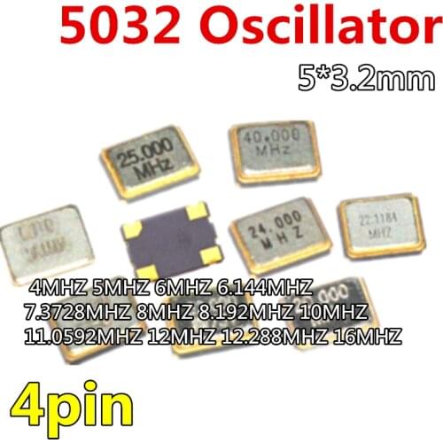 5pcs 5032 OSC oscillator 4pin 5*3.2mm 4MHZ 5MHZ 6MHZ 6.144MHZ 7.3728MHZ 8MHZ 8.192MHZ 10MHZ 11.0592MHZ 12MHZ 12.288MHZ 16MHZ