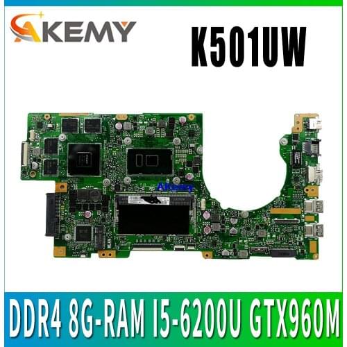 K501UW Laptop motherboard for ASUS K501UXM K501UQ K501U original mainboard DDR4 8G-RAM I5-6200U GTX950M/GTX960M