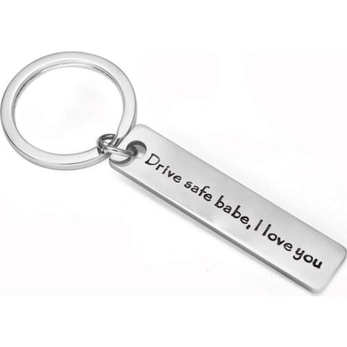 Custom Keyring Car Keychain Drive Safe Babe Love You Key Ring Couple Keychain Pendant Gifts For Boyfriend Girlfriend Husband