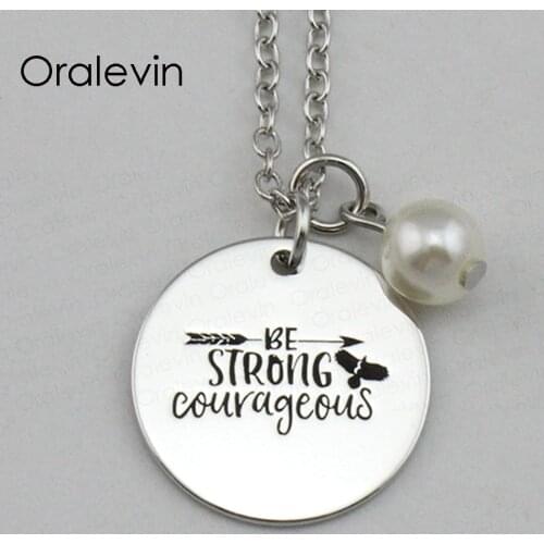 Hot Sale BE STRONG COURAGEOUS Inspirational Hand Stamped Engraved Custom Pendant Female Necklace Gift Jewelry,10Pcs/Lot, #LN2152