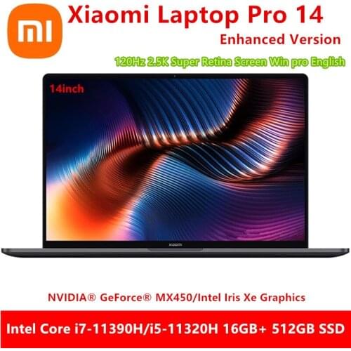 New Xiaomi Laptop Pro 14 Enhanced Intel Core i7-11390H/i5-11320H 16GB+512GB 120Hz 2.5K Super Retina Screen Notebook Computer