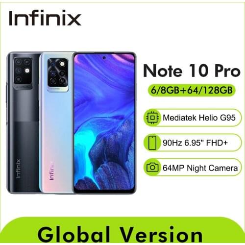 Global Version Infinix Note 10 Pro NFC 6.95"FHD Smartphone 6/8GB 64/128GB 5000mAh 64MP Camera Octa-core Helio G95 Mobile Phone