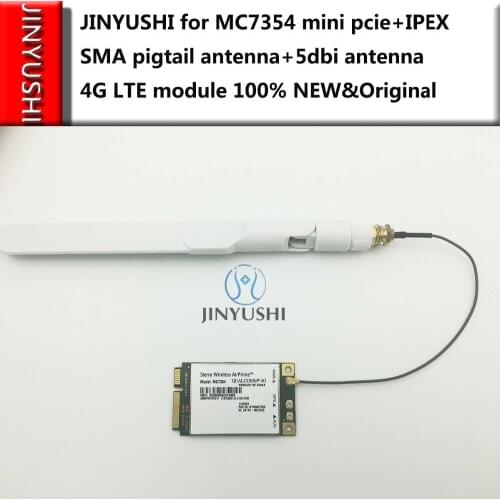 JINYUSHI For MC7354 mini pcie+IPEX SMA pigtail antenna+5dbi antenna 4G LTE HSUPA HSDPA UMTS WCDMA GNSS module support GPS