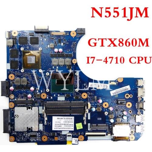 N551JM I7-4710 CPU GTX860 mainboard For ASUS N551JX G551JM N551JW G551JX N551JK N551JM laptop motherboard 90NB08C0-R00030
