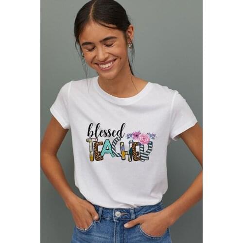 Blessed Teacher Print Women Graphic T Shirts Teacher Life Aesthetic Short Sleeve Harajuku Female T-shirt Tees Camisetas Mujer