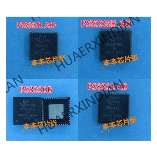 New PS8311 PS8330B PS8336B PS8321 AO A0 QFN high quality