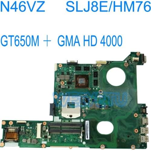 N46VZ GT650M Motherboard N13P-GT-A2 For ASUS N46VZ N46V N46VJ N46VM N46VV N46VB Laptop Mainboard Rev 2.1