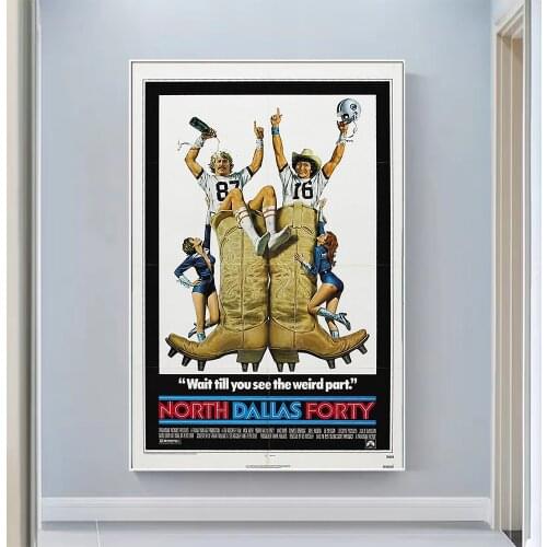 V0753 North Dallas Forty Vintage Classic Movie Wall Silk Cloth HD Poster Art Home Decoration Gift