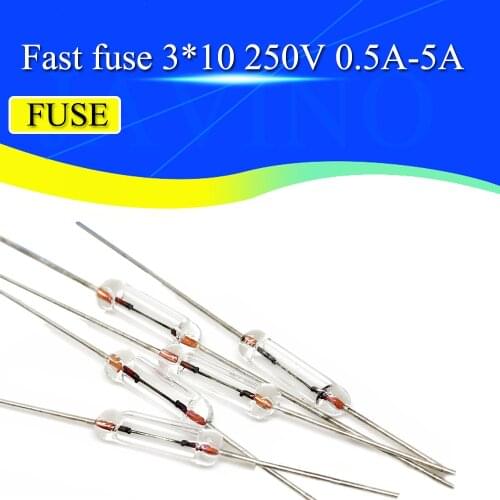 200PCS 3*10mm 0.5A/1A/2A/3A/5A Axial fast glass fuse with lead wire 3*10 0.5A 1A 2A 3A 5A