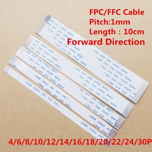 10Pcs Sample A Type 10cm 1.0mm Pitch FPC FFC Flexible Flat Cable 4/6/8/10/12/14/16/18/20/24/30P