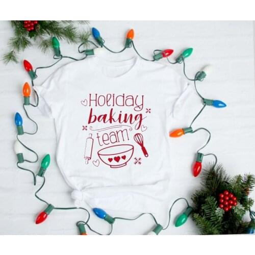 Casual Tumblr Baking Family T-shirt Cook Harajuku Aesthetic Tee Christmas Shirt Holiday Baking Team Funny Graphic Slogan