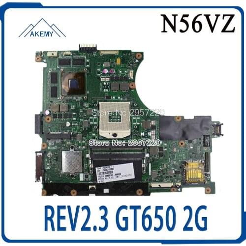 Original N56VZ Laptop Motherboard For Asus REV2.3 Mainboard GT650 2G PGA 989 HM76 Fit N56V N56VM N56VJ N56VB N56VV tested well