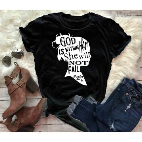 God is within her she will not fail Psalm Christian T-Shirt Bible verse Shirt Belief Slogan Faith Church Grunge tumblr bible Tee