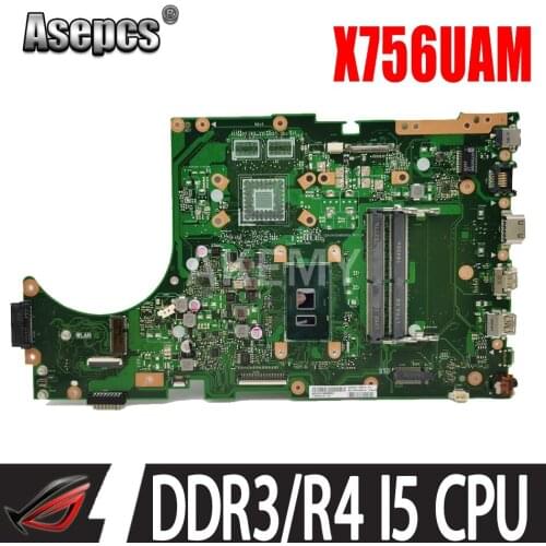For ASUS X756UAM X756UAK X756UA Mainboard Motherboard i5 CPU GMA GPU DDR3 90NB0A00-R00040