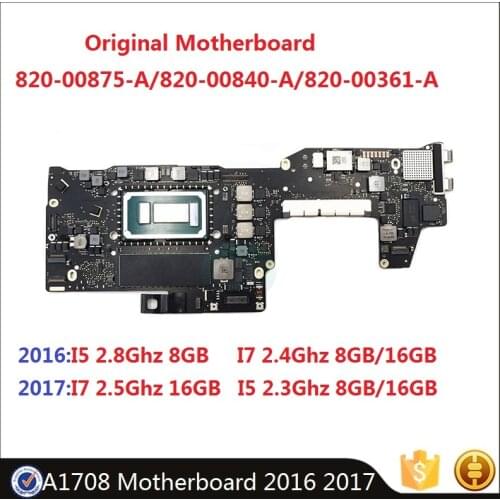 A1708 Motherboard for MacBook Pro 13" 820-00875-A 820-00840-A I5 I7 2.0Ghz 2.4Ghz 2016 2.3Ghz 2.5Ghz 2017 Logic Board 8GB 16GB