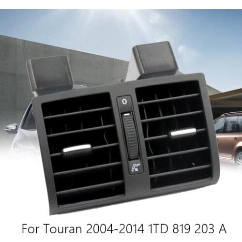 Centre Console Rear AC Air Conditioning Outlet Vent 1T0819203 1TD819203A 1TD819203B For VW Touran 2003-2015 Caddy 2004-2015