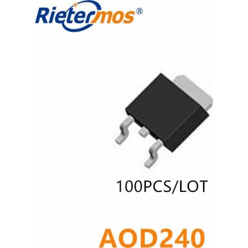 100PCS AOD240 D240 TO-252 SMD