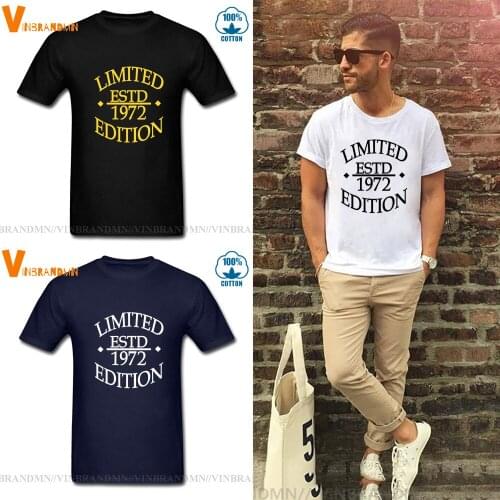 New Limited Edition 1972 T Shirt men Cotton O-neck Short Sleeve Born in 1972 Birthday Gift T-shirt man Retro Summer Tops Tee
