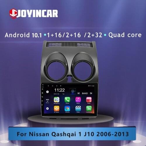 JOYINCAR For Nissan Qashqai 1 J10 2006 - 2013 Car Radio Multimedia Video Player Navigation GPS Android 10.1 No 2din 2 din