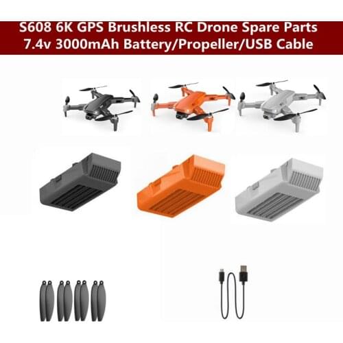 S608 6K HD Dual Camera GPS Brushless RC Drone Spare Parts 7.4V 3000mAh Battery/Blade/USB Cable For S608 Quadcopter Accessories