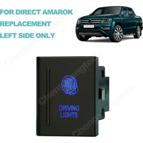 12V 3A Blue Led DRIVING LIGHTS Push Dash Button Switch On-Off for VW Volkswagen Amarok Replacement Switch, Left Side