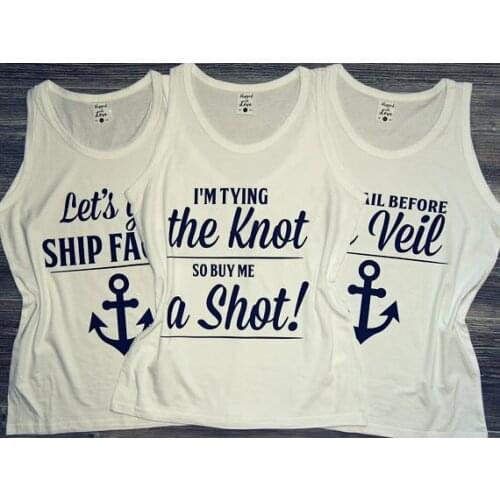 Customize Last Sail Before The Veil wedding Bride bridesmaind t shirts Bachelorette tanks tops singlets gifts party favors