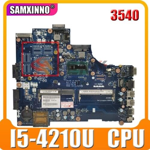 LA-A491P laptop Motherboard For DELL Latitude 3540 Core I5-4210U SR1EF Mainboard CN-0JTTMW 0JTTMW ZAL00 LA-A491P DDR3L