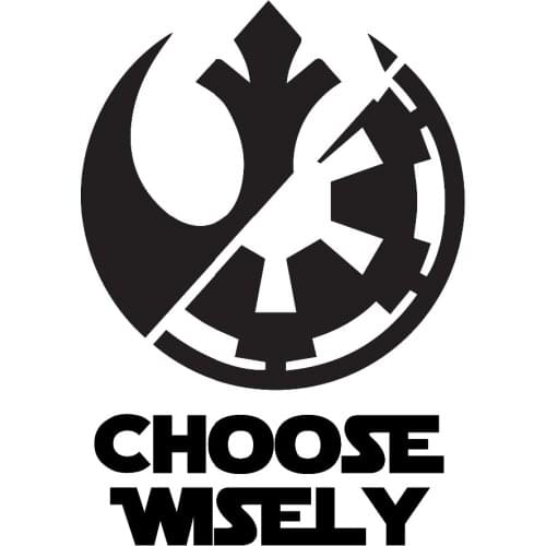 20cm tall Choose Wisely Rebel Alliance Die Cut Vinyl Decal Sticker Car Body Window Stickers Creative Decor TA026