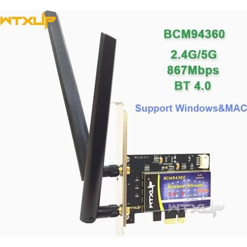 802.11AC Dual Band network card Broadcom BCM94360 867Mbps PCI Express DESKTOP WIFI Adapter Bluetooth BT 4.0 for Mac/Hackintosh