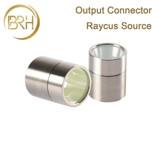 BRH Raycus Fiber Laser Source Output Connector Protective Lens Group For Raycus Fiber Power Source WSX Fiber Laser Cutting