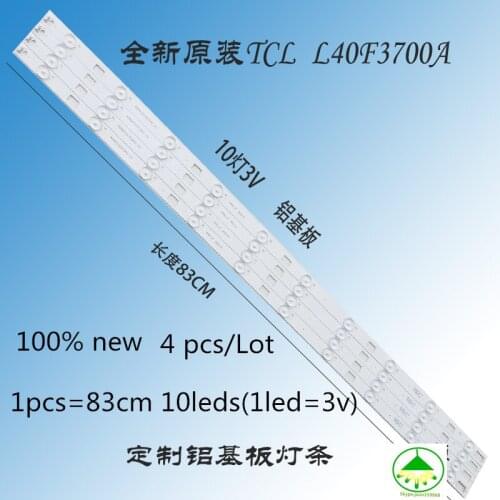 4 pcs/Lot 100% new LCD TV backlight strip for TCL L40F3700A 4C-LB4010-HQ2 40HR331M10A0 V3 1 pcs=83cm 10leds (1led=3v)