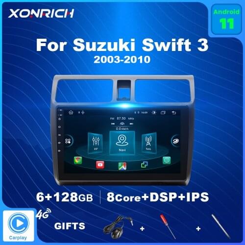 6GB 128GB Android 11 Car Multimedia Player For Suzuki Swift 2003-2005 2006 2007 2008-2010 Radio Navigation RDS Carplay DSP