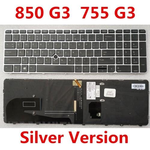 Orignal Laptop Backlit Keyboard for HP Elitebook 850 G3 755 G3 Genuine for HP 850 G3 755 G3 Notebook Keyboard Silver Version